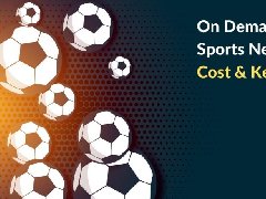 體育新聞APP開發(fā)的好處，頂級必備功能，開發(fā)成本詳述