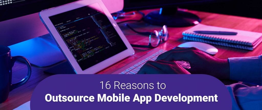外包APP開(kāi)發(fā)的16大理由